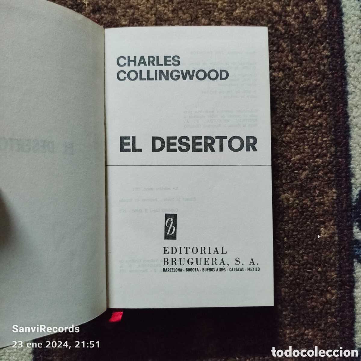 Libros de segunda mano: EL DESERTOR (CHARLES COLLINGWOOD) (BRUGUERA) - Foto 2