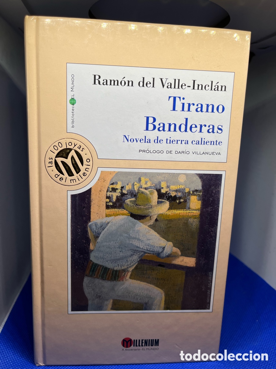 Libros de segunda mano: TIRANO BANDERAS DE VALLE INCL&Aacute;N - Foto 1