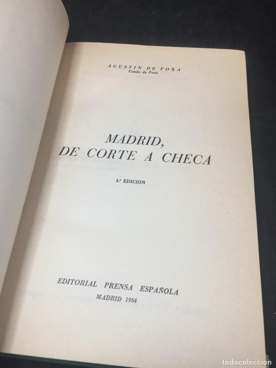 Libros de segunda mano: Madrid, de Corte a Checa. Agust&iacute;n de Fox&aacute;. 1964 - Foto 3