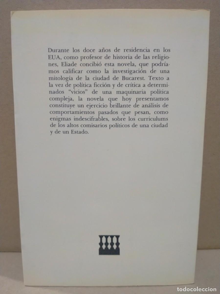 Libros de segunda mano: MIRCEA ELIADE. EL VIEJO Y EL FUNCIONARIO .LAIA - Foto 2