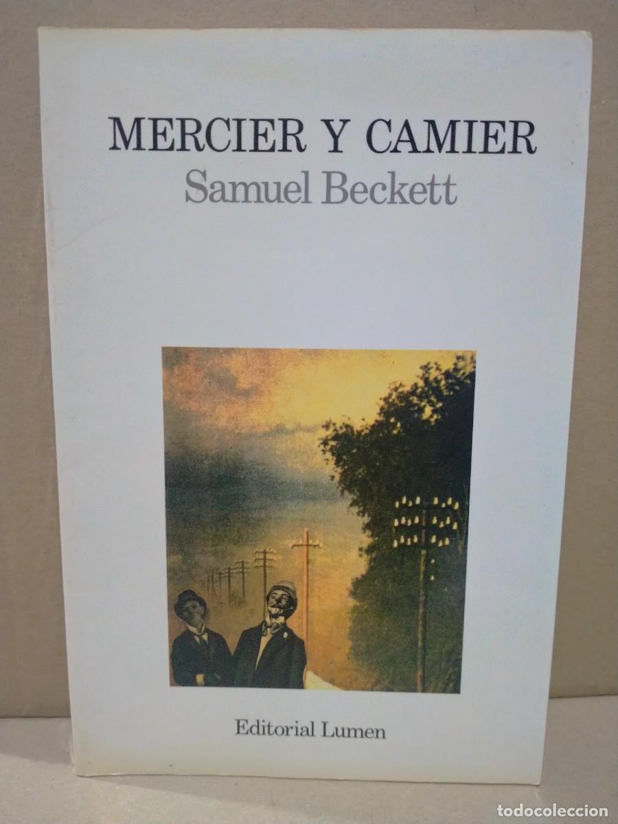 Libros de segunda mano: SAMUEL BECKETT. MERCIER Y CAMIER .LUMEN - Foto 1