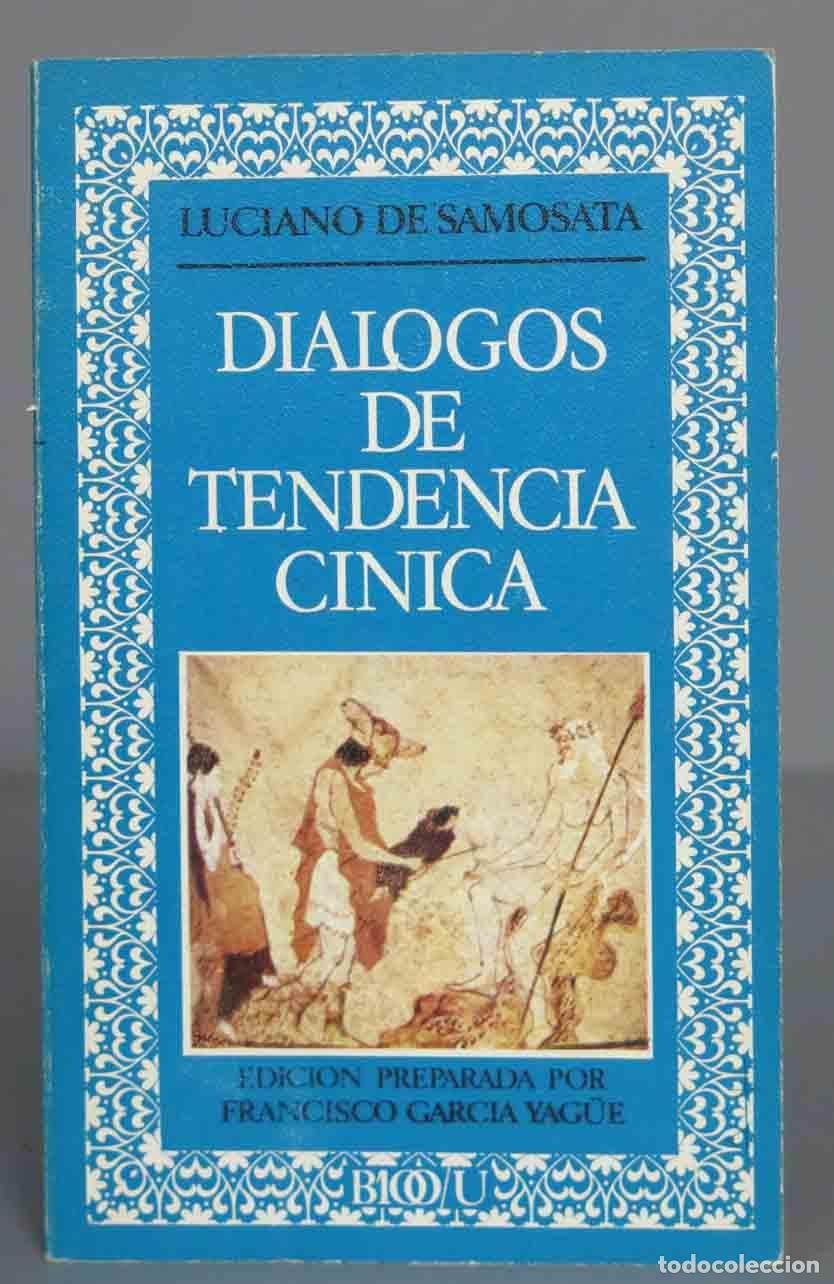 Libros de segunda mano: Di&aacute;logos de tendencia cinica. Luciano de Sam&oacute;sata - Foto 1