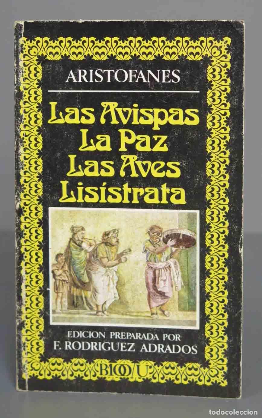 Libros de segunda mano: Las avispas. La paz. Las aves. Lisistrata. ARIST&Oacute;FANES - Foto 1