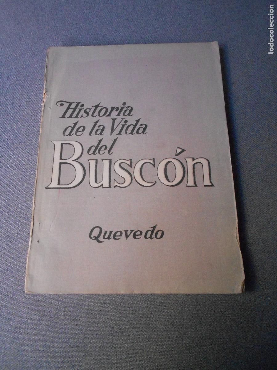 Libros de segunda mano: HISTORIA DE LA VIDA DEL BUSCON - Foto 1