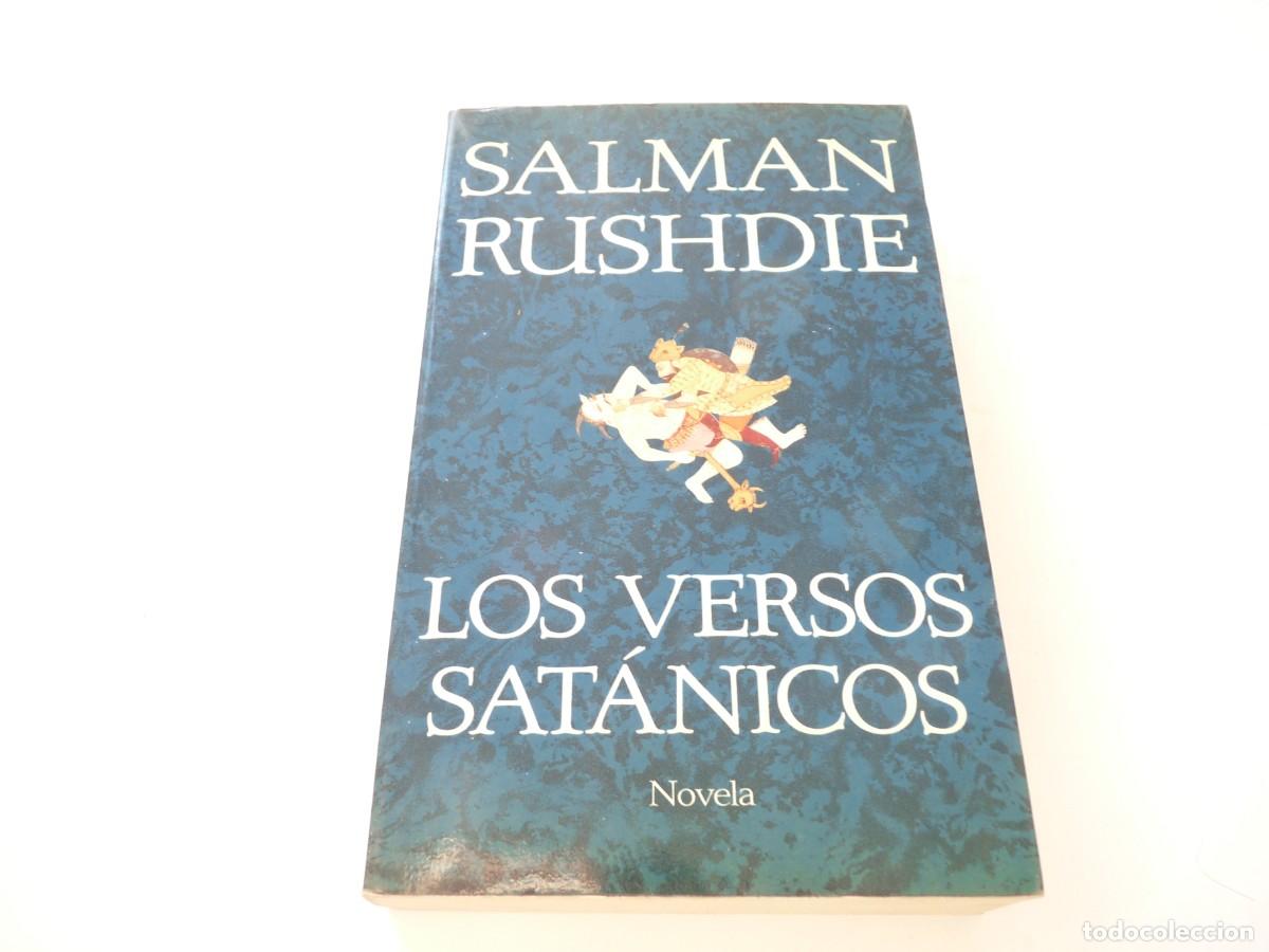 Libros de segunda mano: LOS VERSOS SATANICOS SALMAN RUSHDIE REF: 2-525 - Foto 1