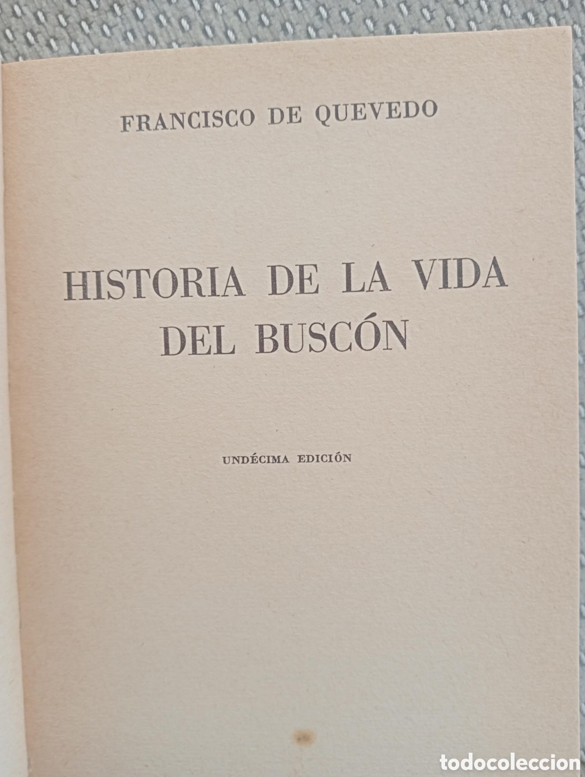 Libros de segunda mano: Historia de la vida del Busc&oacute;n / Francisco de Quevedo - Foto 2