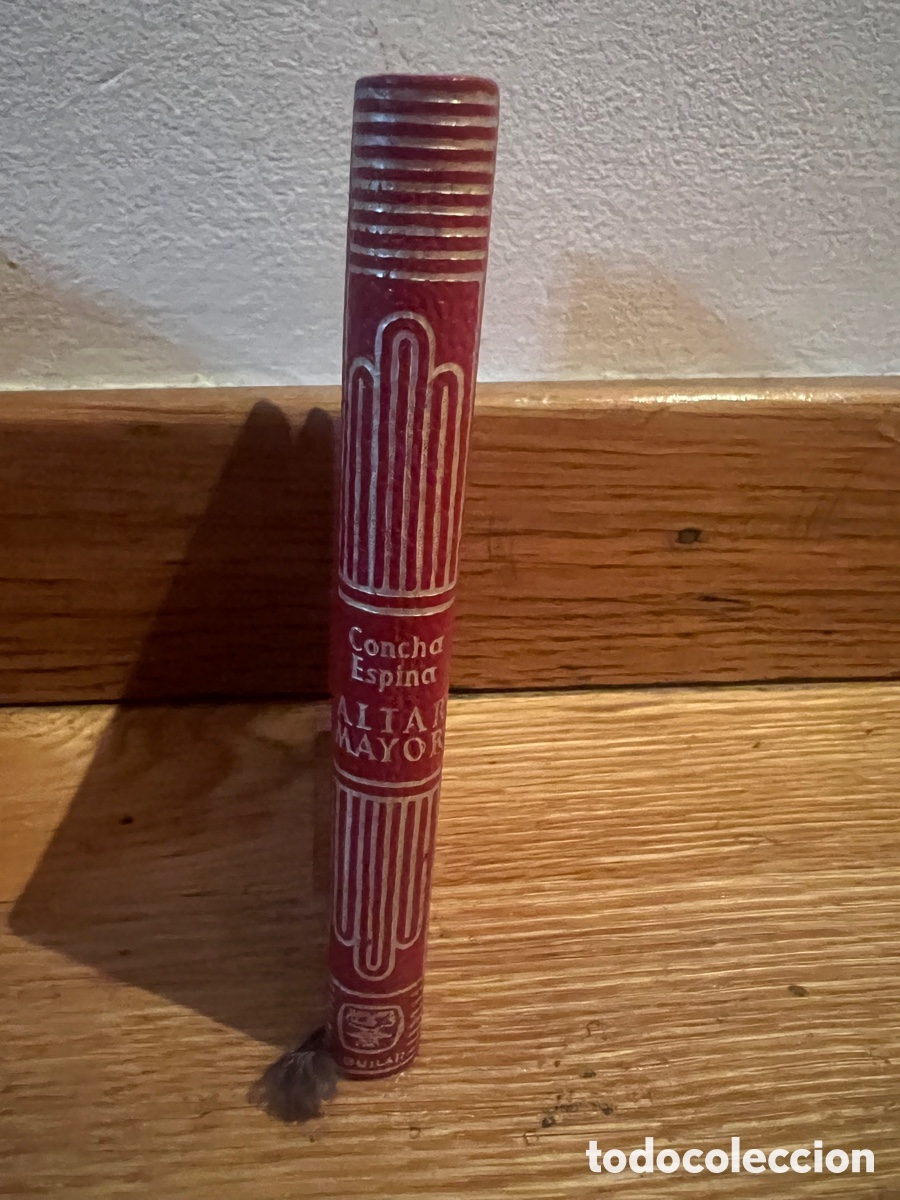 Libros de segunda mano: Concha Espina Altar mayor Colecci&oacute;n Crisol n&uacute;mero 326 - Foto 1