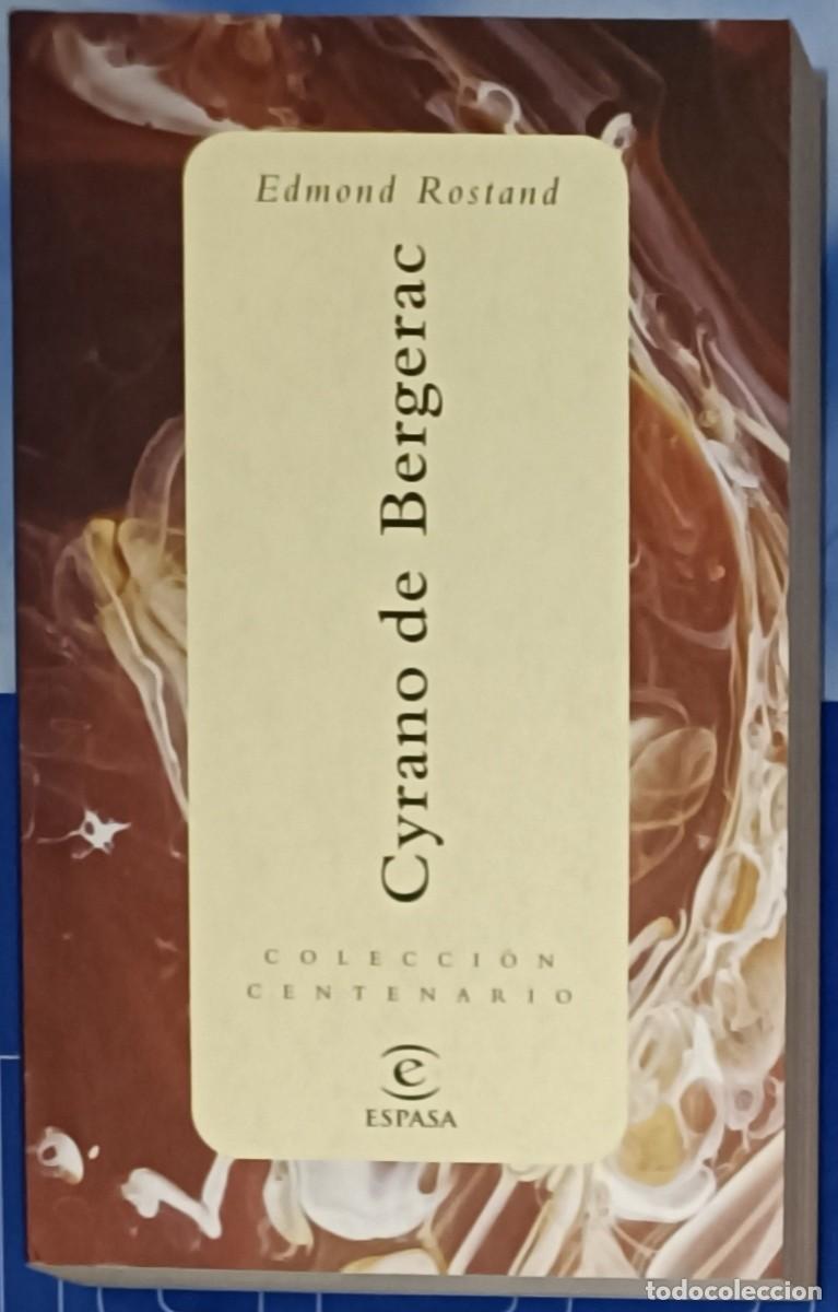 Libros de segunda mano: CYRANO DE BERGERAC . EDMOND ROSTAND . ESPASA CENTENARIO. TAPA BLANDA - Foto 1