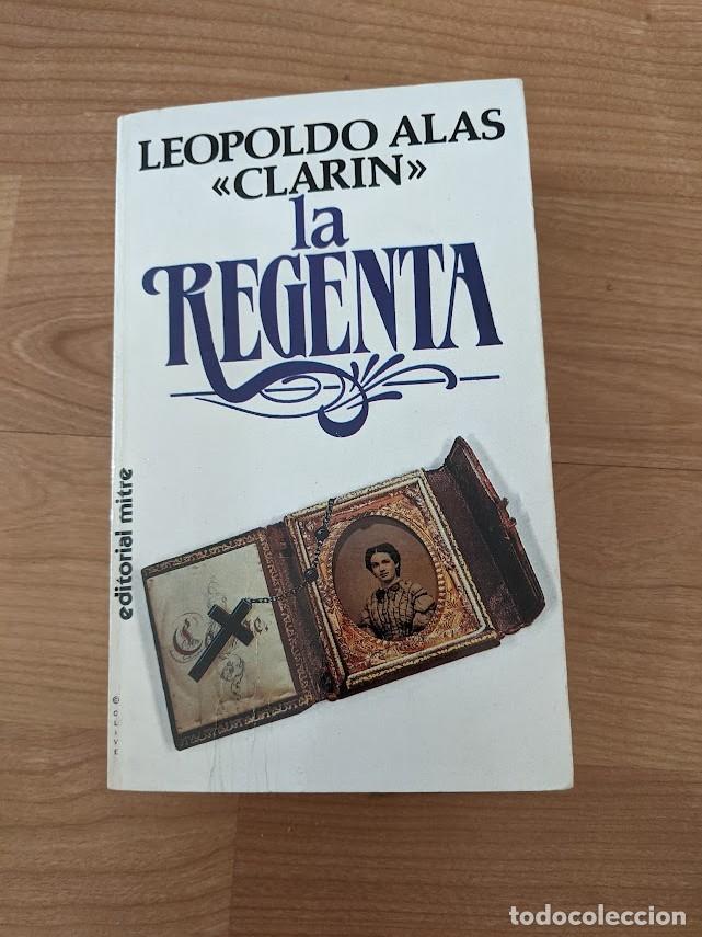 Libros de segunda mano: LA REGENTA LEOPOLDO ALAS &laquo;CLAR&Iacute;N&raquo; EDITORIAL MITRE 1990 - Foto 1