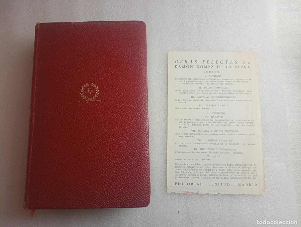 Libros de segunda mano: EJEMPLAR NUMERADO - RAM&Oacute;N G&Oacute;MEZ DE LA SERNA. OBRAS SELECTAS. Ed. PLENITUD. 1&ordf; EDICION LIMITADA - Foto 1