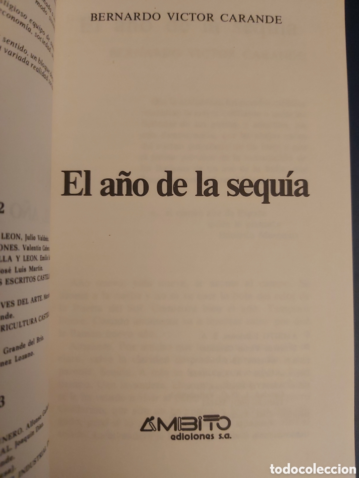 Libros de segunda mano: EL A&Ntilde;O DE LA SEQU&Iacute;A $ BERNARDO V. CARANDE $ AMBITO $ 1983 - Foto 3