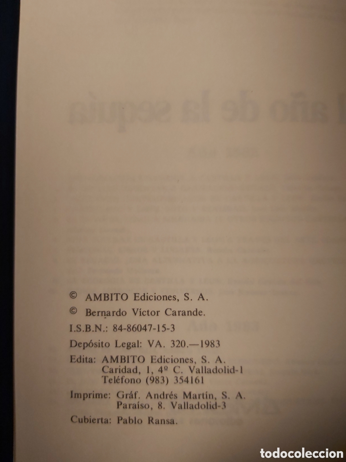Libros de segunda mano: EL A&Ntilde;O DE LA SEQU&Iacute;A $ BERNARDO V. CARANDE $ AMBITO $ 1983 - Foto 4