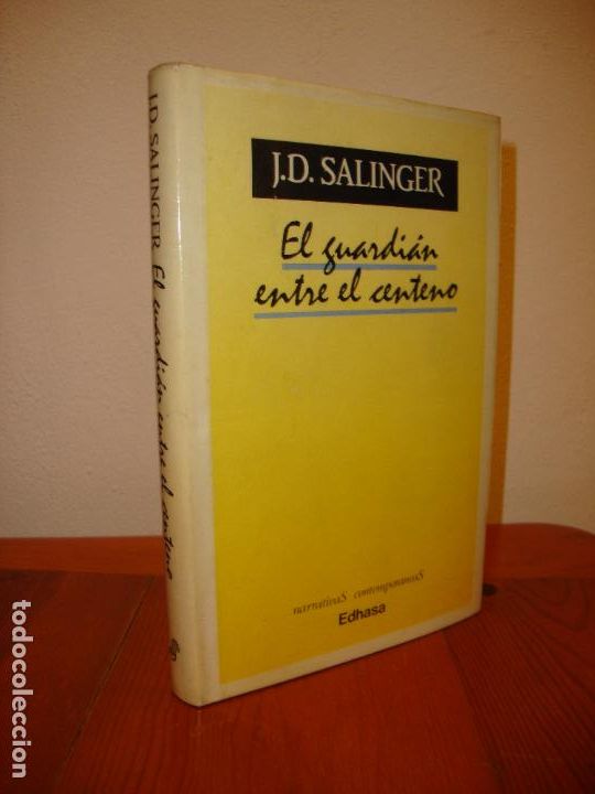 Libros de segunda mano: EL GUARDIAN ENTRE EL CENTENO - J. D. SALINGER - EDICIONES EDHASA - Foto 1