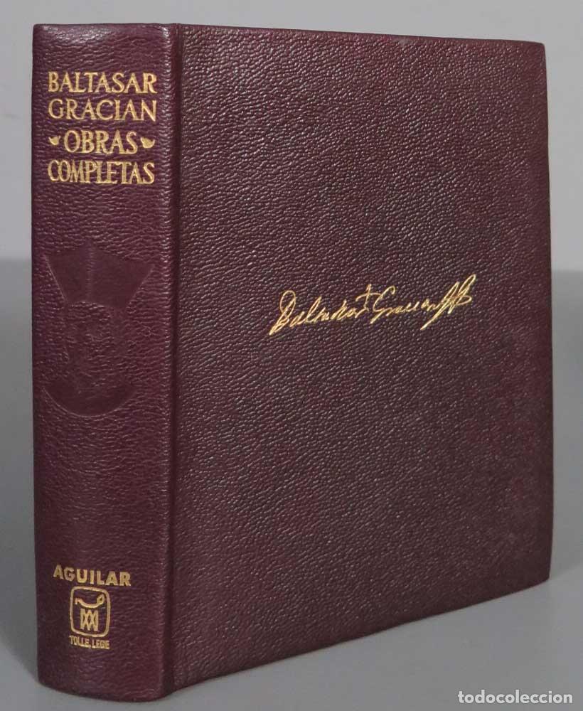 Libros de segunda mano: OBRAS COMPLETAS. BALTASAR GRACIAN. 1967. AGUILAR - Foto 1