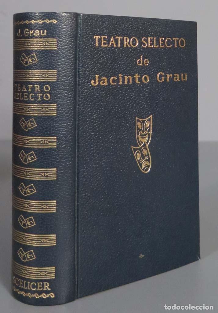 Libros de segunda mano: Teatro selecto. Grau. ESCELICER. 1971. CON MARCAPAGINAS - Foto 1