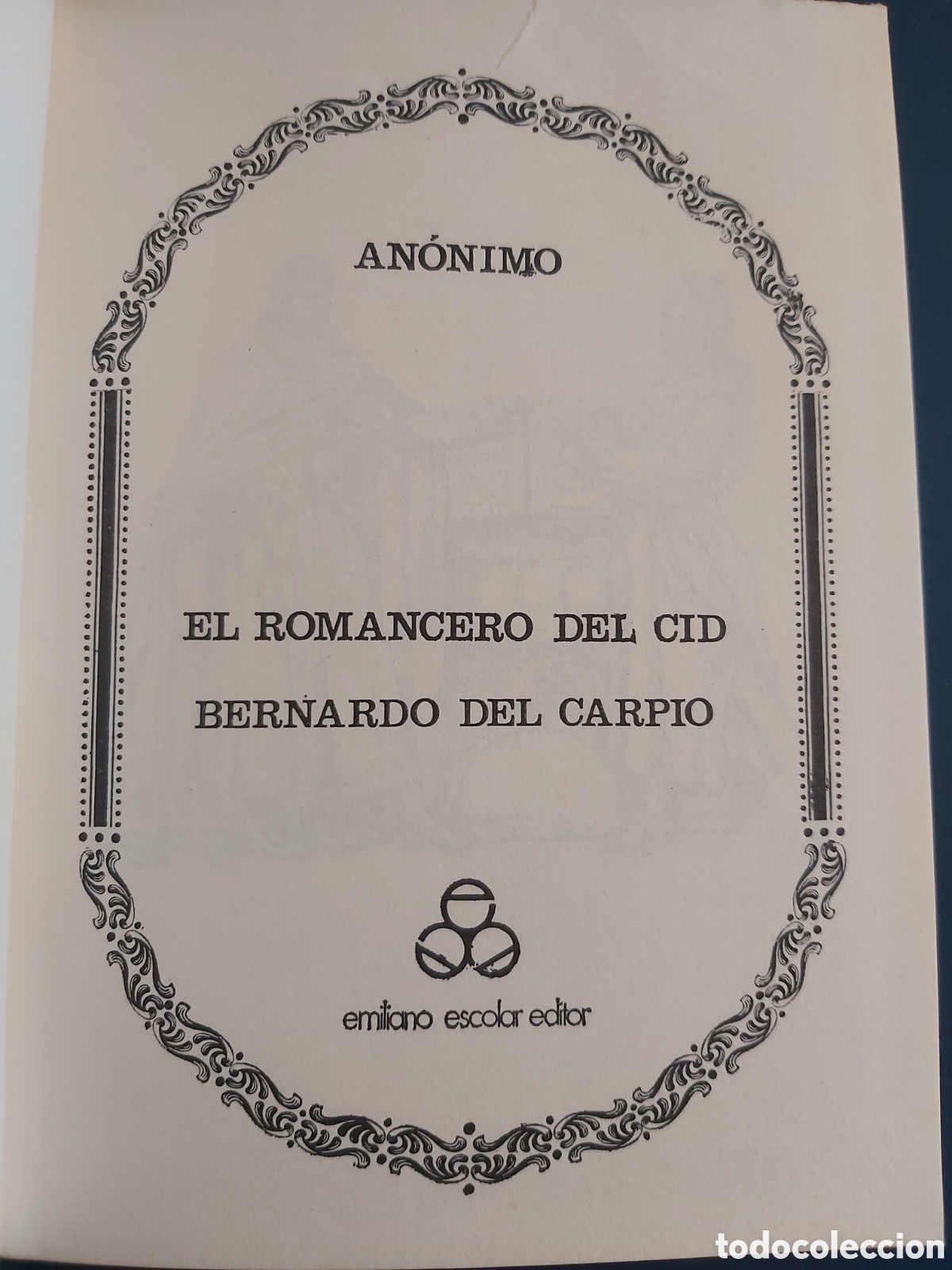 Libros de segunda mano: ROMANCERO DEL CID $ ANONIMO $ EMILIANO ESCOLAR $ 1975 - Foto 3