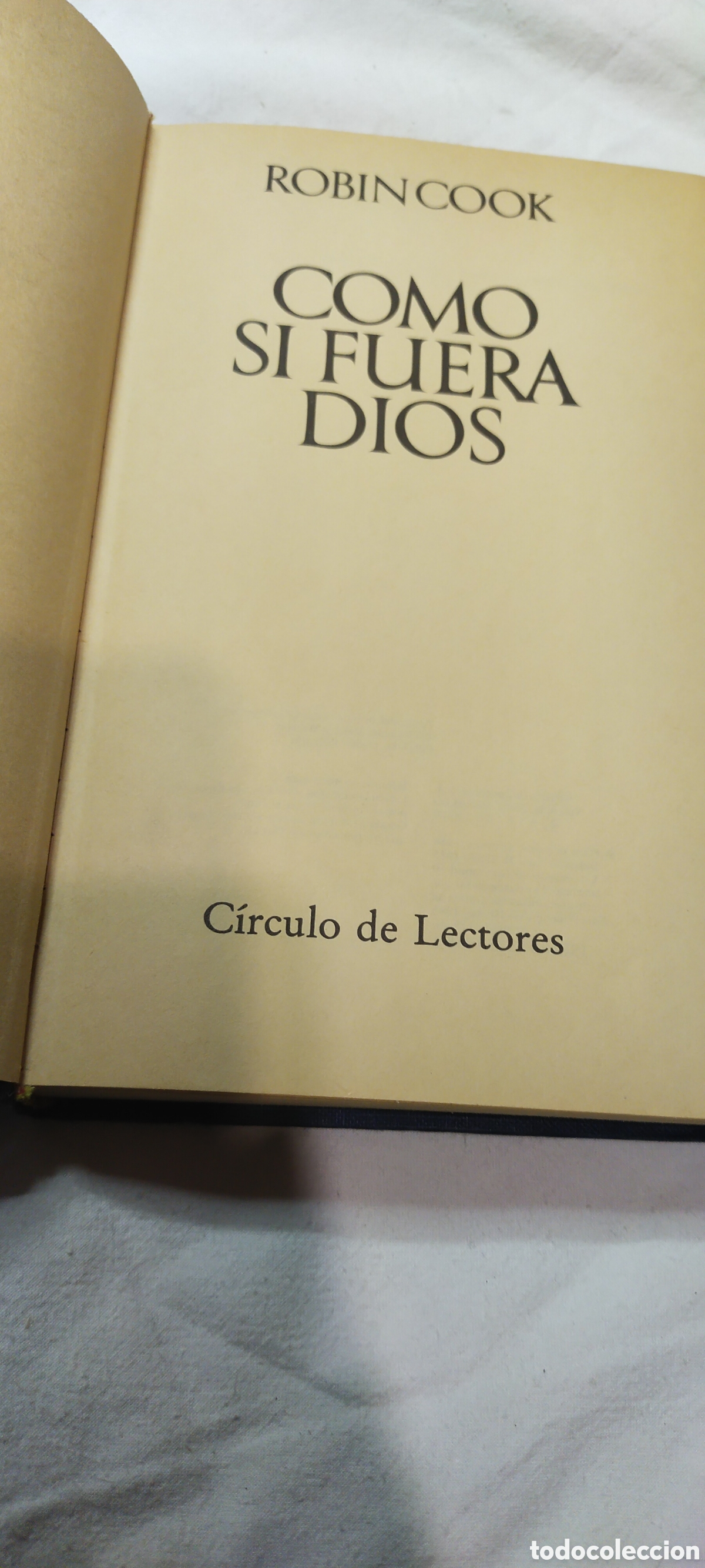 Libros de segunda mano: Como si fuera Dios. Robin Cook - Foto 1