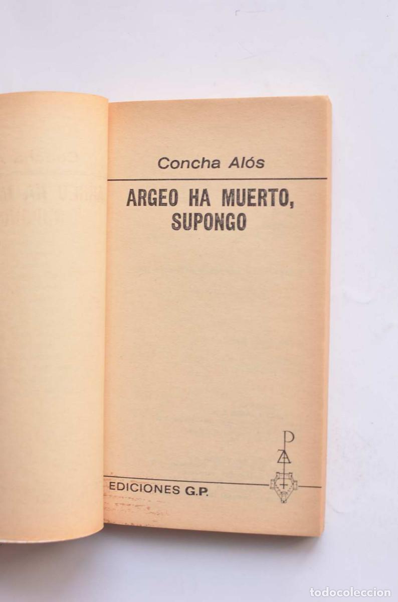 Libros de segunda mano: Argeo ha muerto, supongo - AL&Oacute;S, Concha - Foto 2