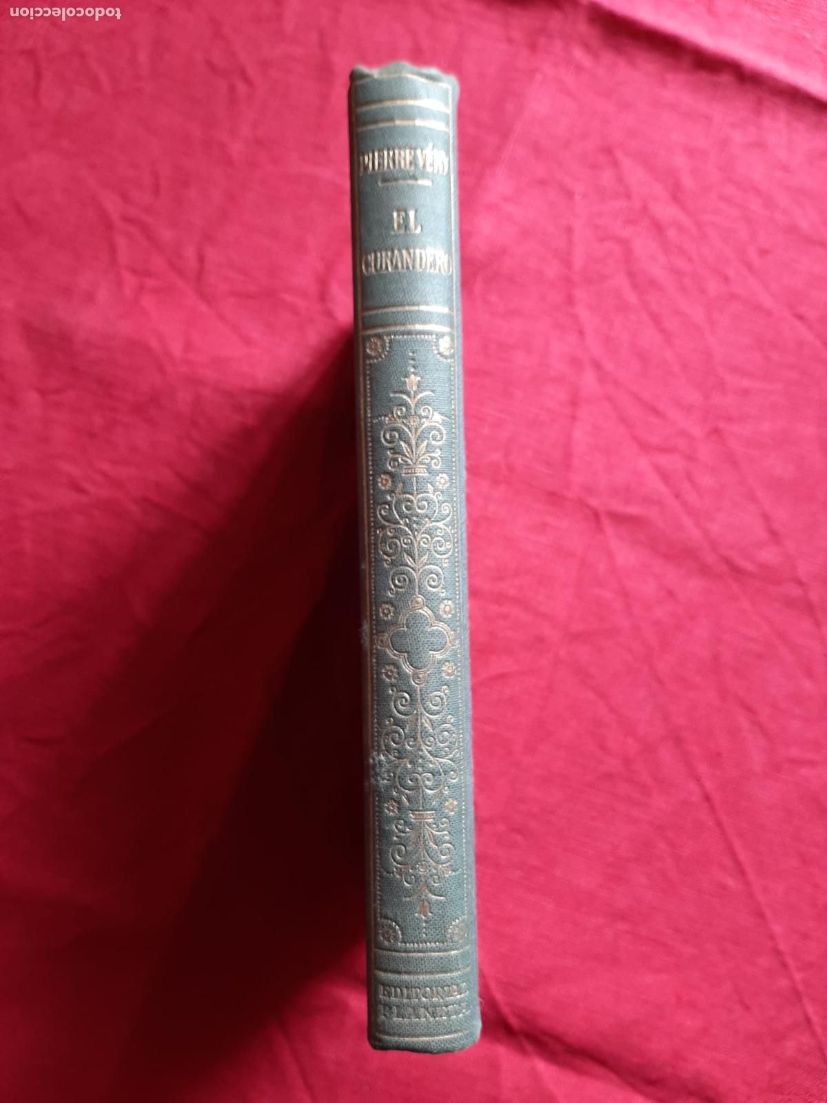 Libros de segunda mano: El curandero - V&eacute;ry, Pierre - Foto 4