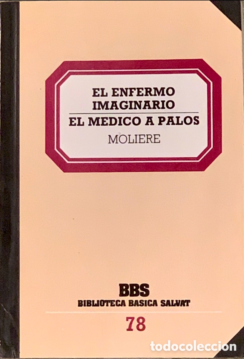 Libros de segunda mano: Libro. Moliere. &ldquo;El enfermo imaginario. El m&eacute;dico a palos&rdquo;. - Foto 1