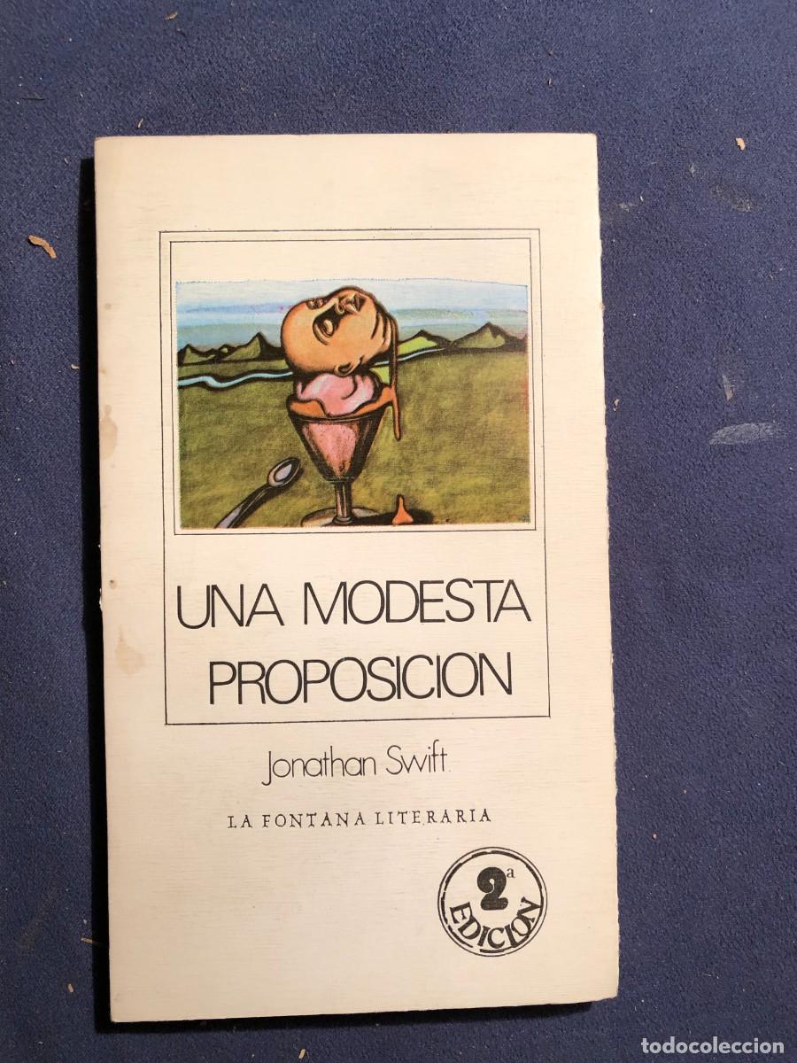 Libros de segunda mano: JONATHAN SWIFT: - UNA MODESTA PROPOSICI&Oacute;N - - Foto 1