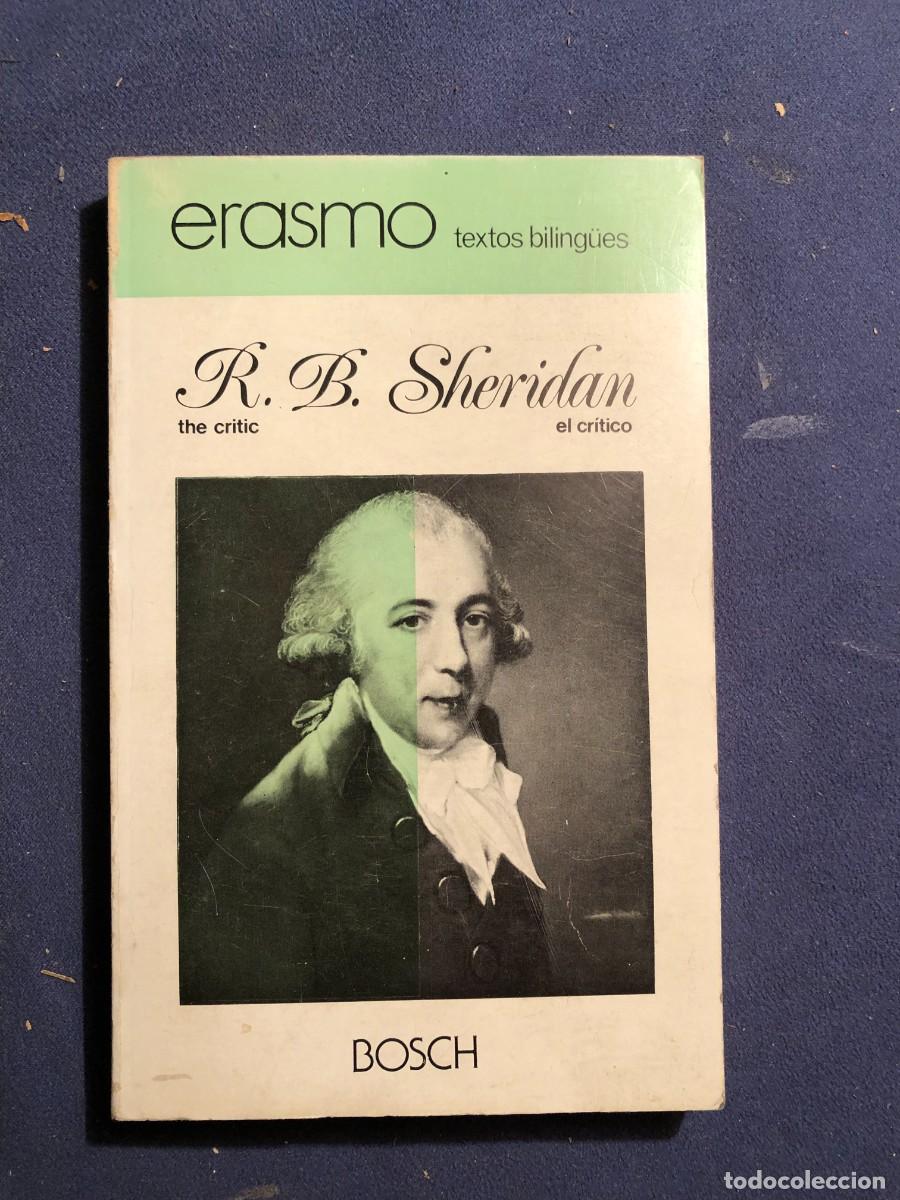 Libros de segunda mano: RICHARD B. SHERIDAN: - EL CRITICO-THE CRITIC - (ERASMO TEXTOS BILINGUE) - Foto 1