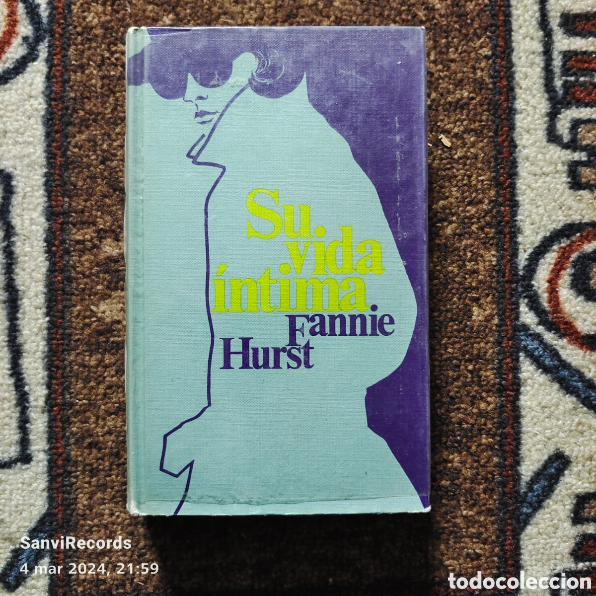 Libros de segunda mano: SU VIDA &Iacute;NTIMA (FANNIE HURST) (C&Iacute;RCULO DE LECTORES) - Foto 1