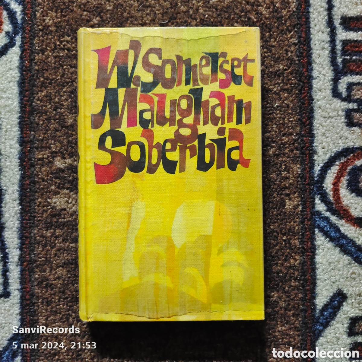 Libros de segunda mano: SOBERBIA (W. SOMERSET MAUGHAM) (C&Iacute;RCULO DE LECTORES) - Foto 1