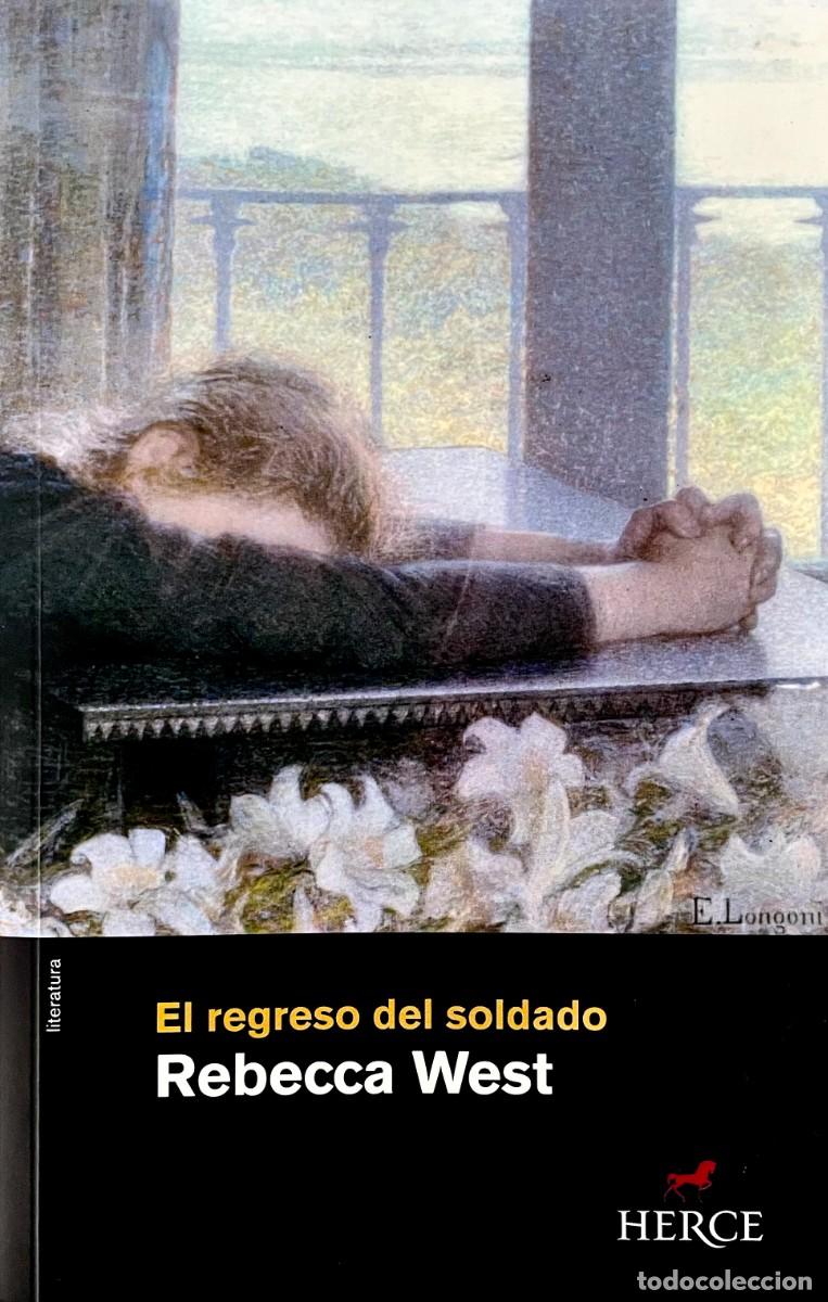 Libros de segunda mano: EL REGRESO DEL SOLDADO. Rebecca West. EDITORIAL HERCE. - Foto 1