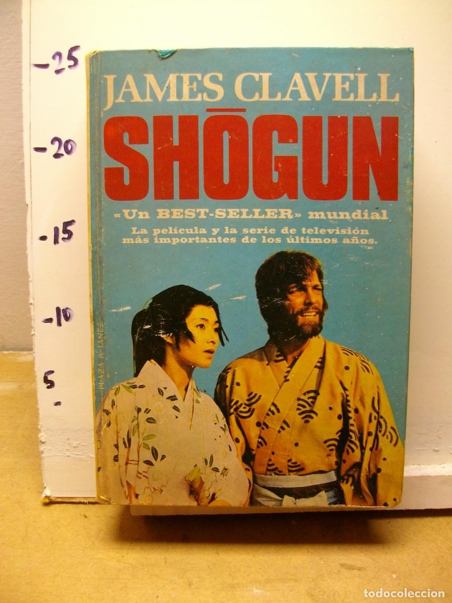 Libros de segunda mano: SHOGUN Tapa dura &ndash; 1 EDICION 1981 de James Clavell - Foto 1