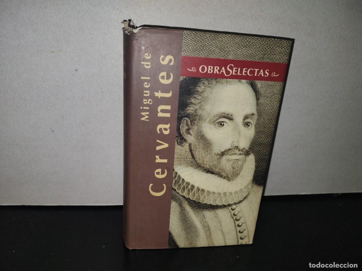 Libros de segunda mano: 94- OBRAS SELECTAS. MIGUEL DE CERVANTES - EDIMAT LIBROS - 2000 - Foto 1
