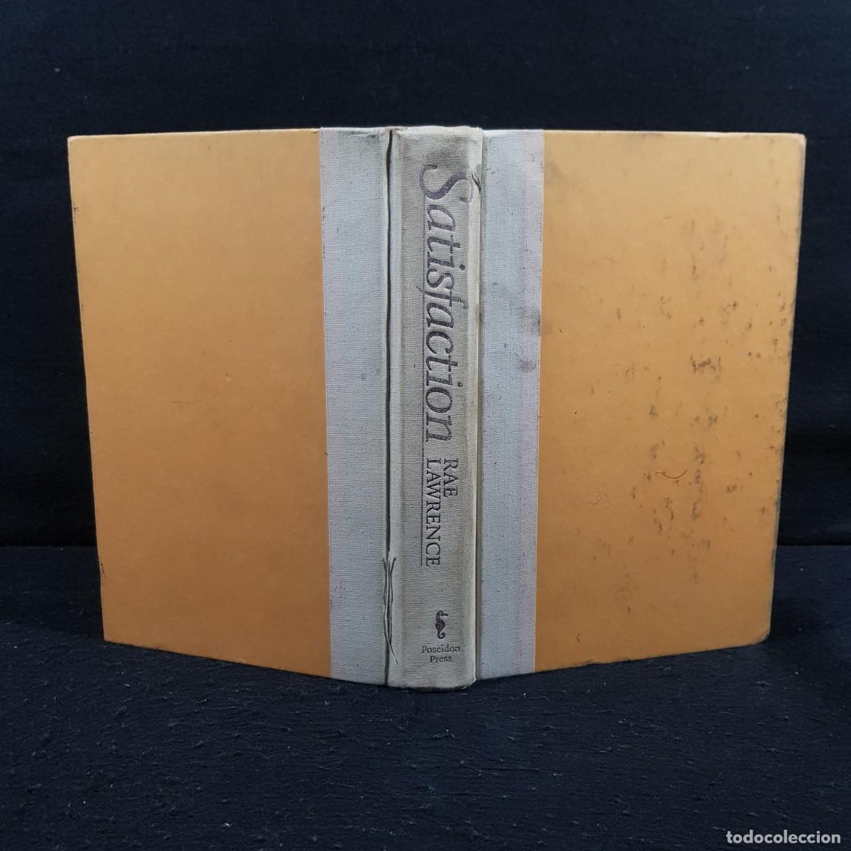 Libros de segunda mano: SATISFACTION - RAE LAWRENCE - POSEIDON PRESS NEW YORK - 1987 / 26.138 - Foto 1