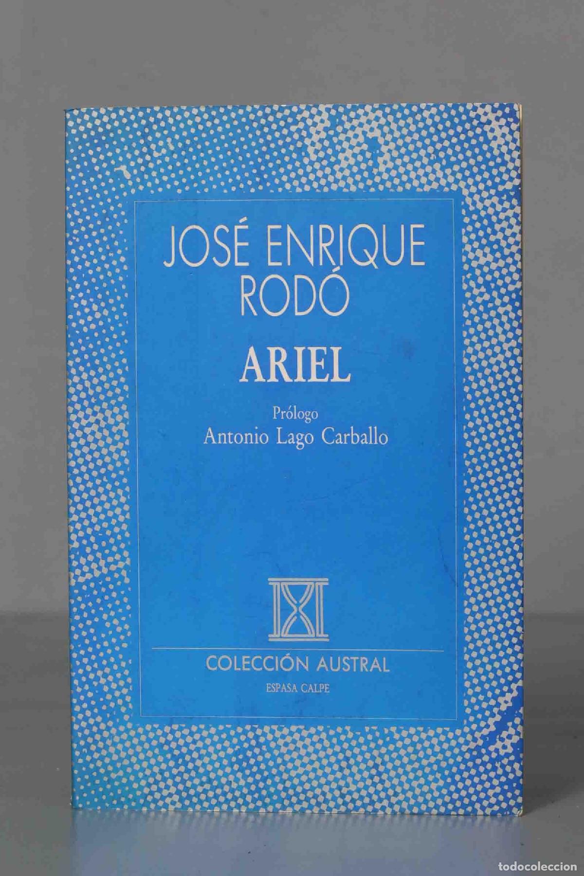 Libros de segunda mano: Ariel. Jos&eacute; Enrique Rod&oacute;. AUSTRAL - Foto 1