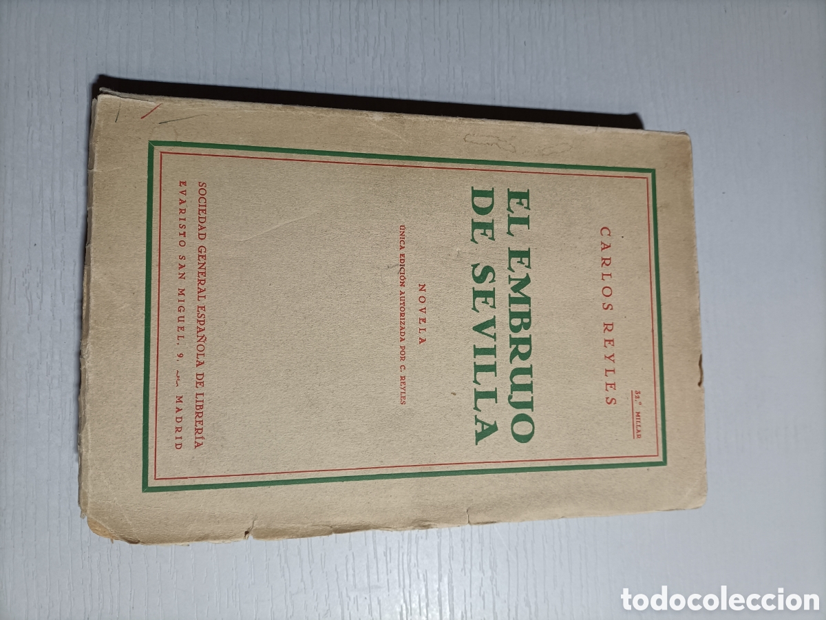 Libros de segunda mano: El embrujo de Sevilla. Carlos Reyles. Novela - Foto 1