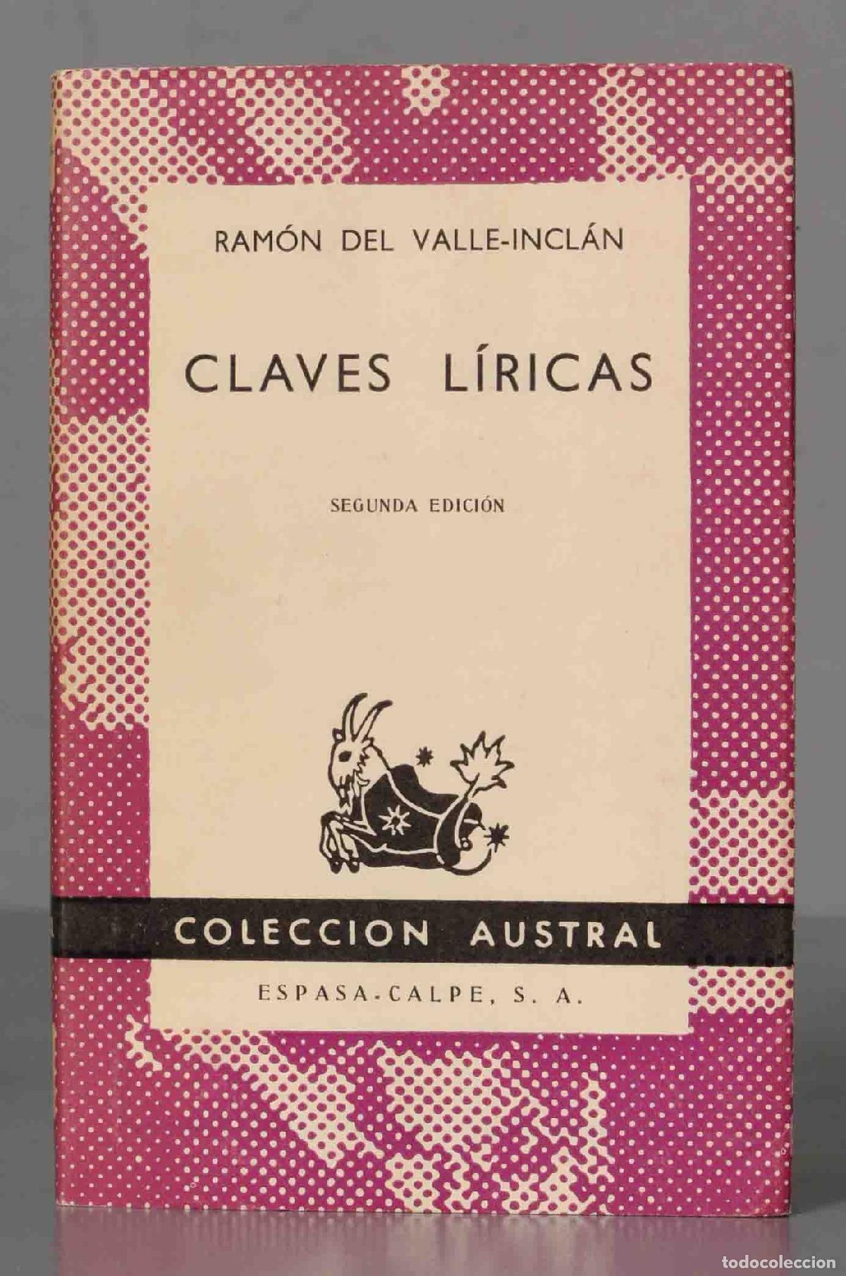 Libros de segunda mano: Claves l&iacute;ricas Valle-Incl&aacute;n. AUSTRAL - Foto 1