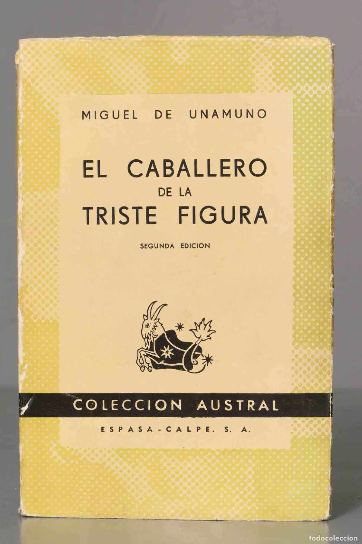 Libros de segunda mano: El caballero de la triste figura Unamuno. AUSTRAL - Foto 1