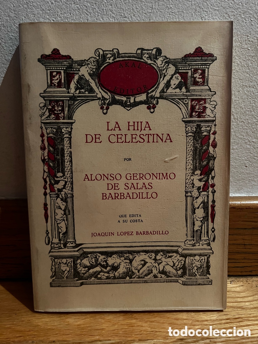 Libros de segunda mano: La hija de celestina Alonso Geronimo de Salas Barbadillo - Foto 1