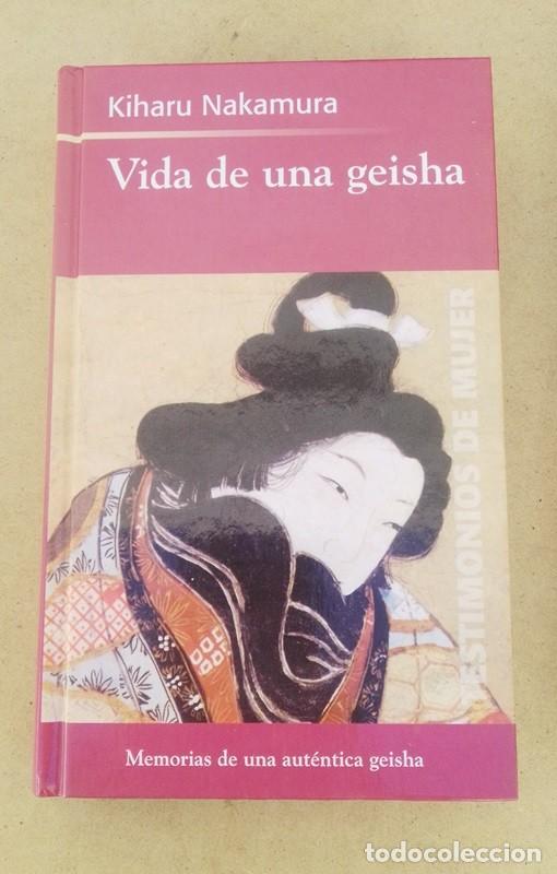 Libros de segunda mano: Vida de una geisha. Kiharu Nakamura - Foto 1