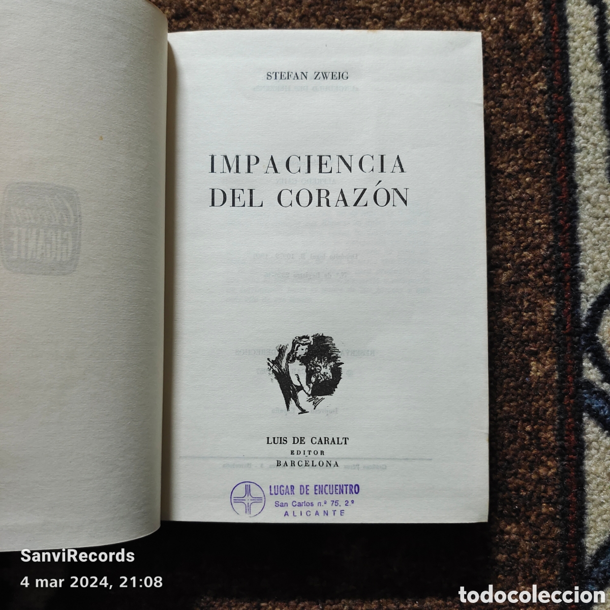 Libros de segunda mano: IMPACIENTE DEL CORAZ&Oacute;N (STEFAN ZWEIG) (LUIS DE CARALT) - Foto 2
