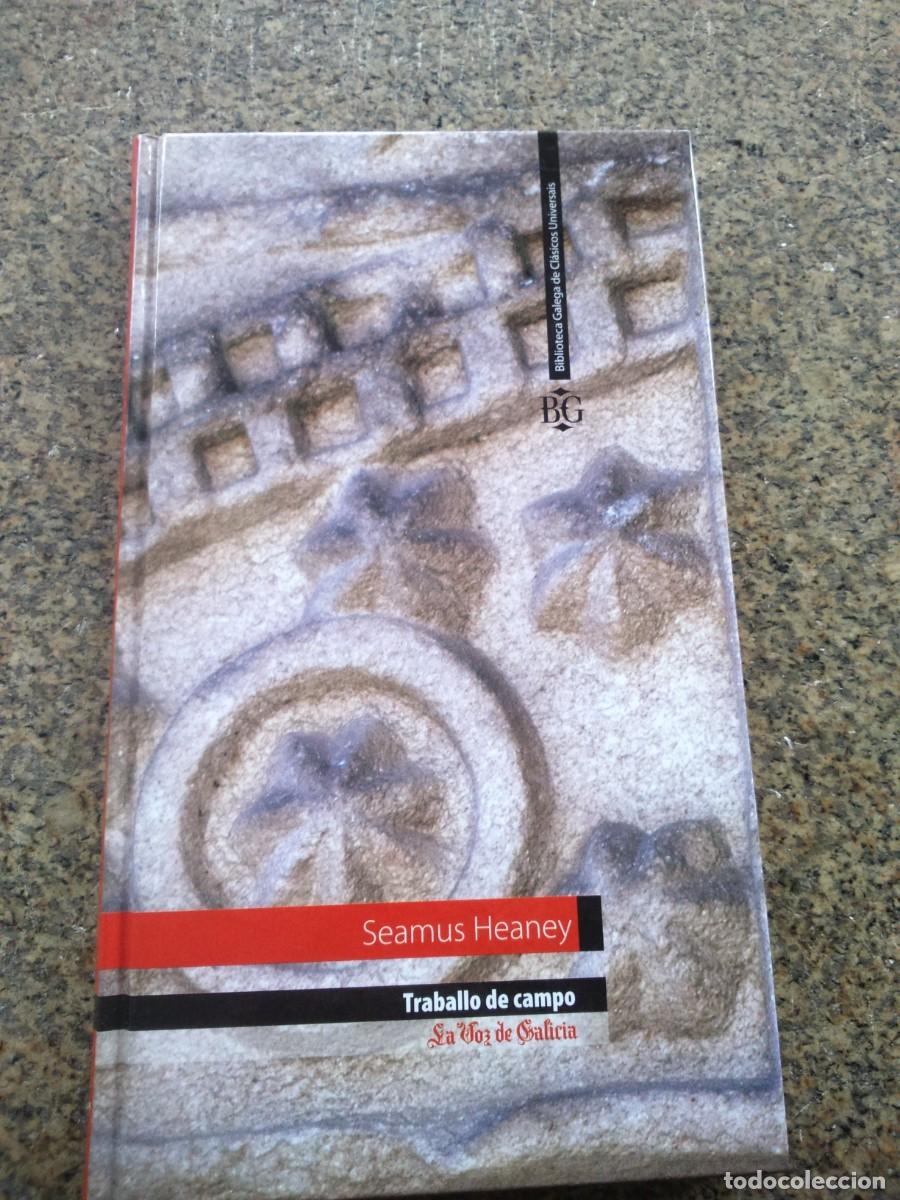 Libros de segunda mano: TRABALLO DE CAMPO -- SEAMUS HEANEY -- EN GALLEGO -- - Foto 1