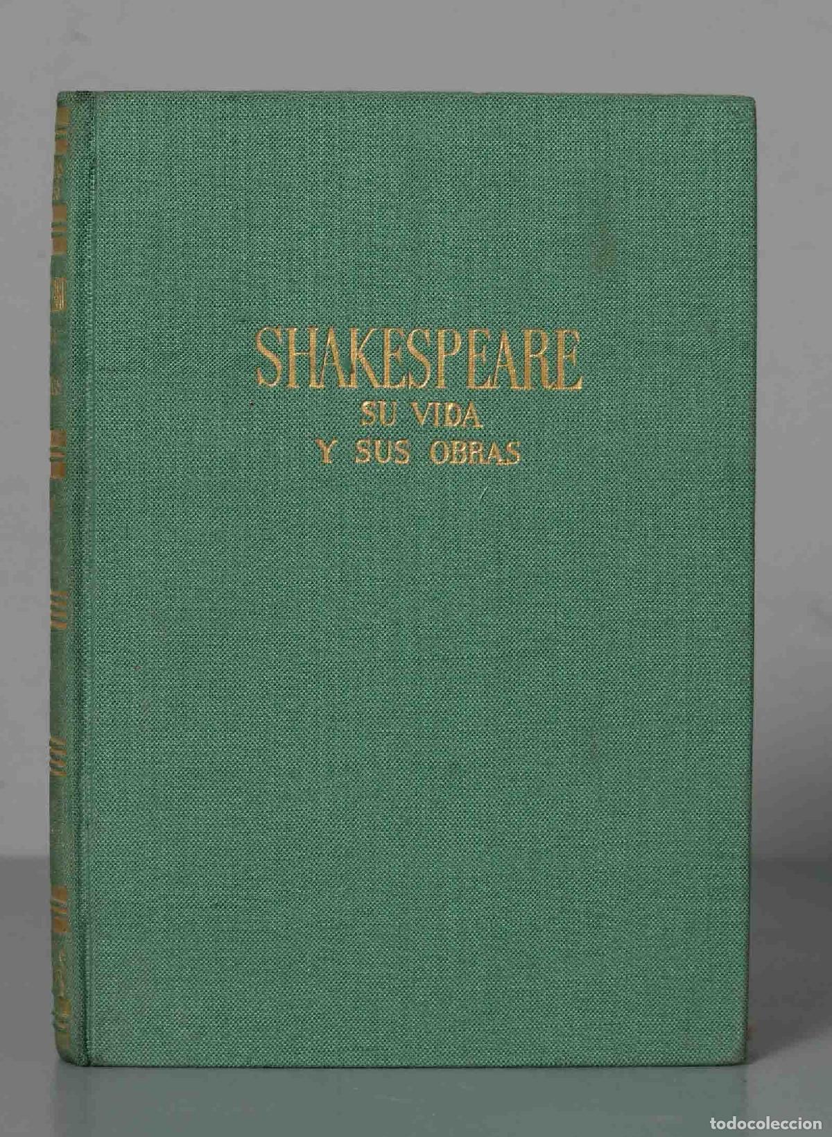 Gebrauchte B&uuml;cher: SHAKESPEARE SU VIDA Y SUS OBRAS