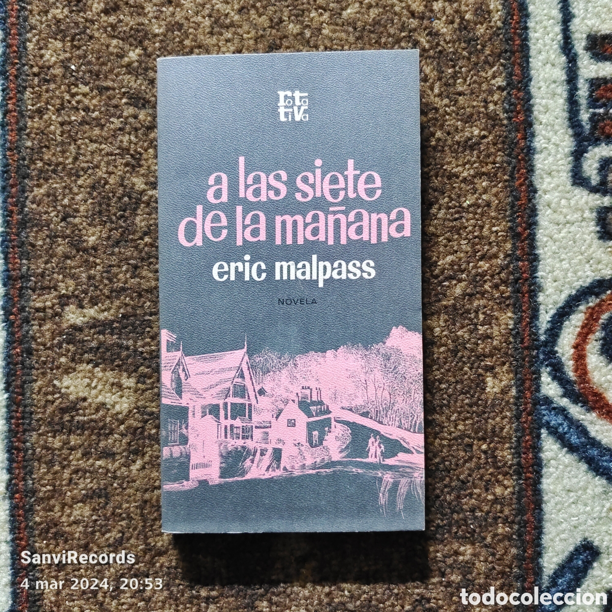 Libros de segunda mano: A LAS SIETE DE LA MA&Ntilde;ANA (ERIC MALPASS) (ROTATIVA, ED. PLANETA) - Foto 1