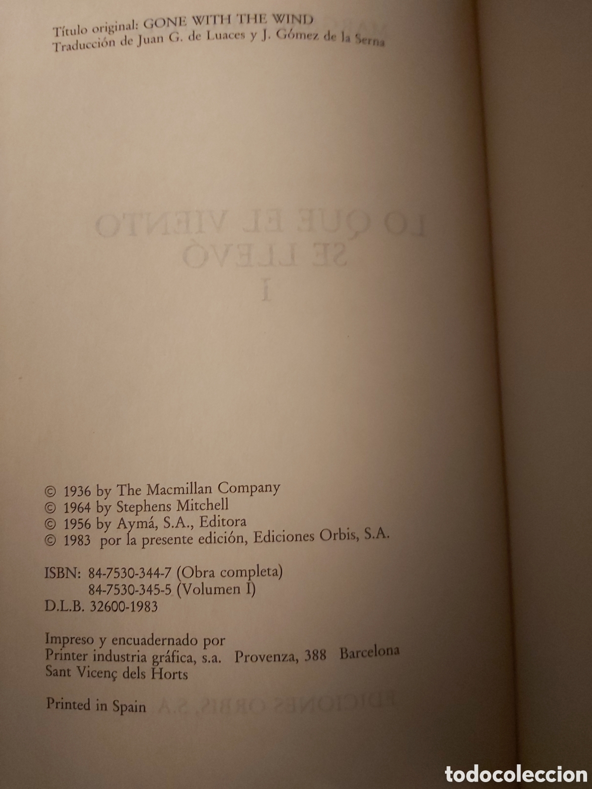 Libros de segunda mano: LO QUE EL VIENTO SE LLEV&Oacute; I $ MARGARET MITCHELL $ ORBIS $ 1983 - Foto 4