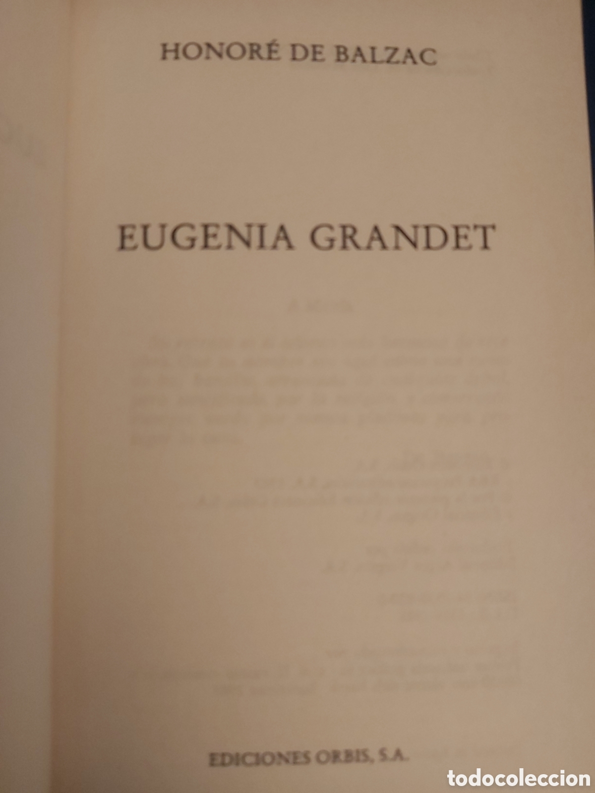 Libros de segunda mano: HONOR&Eacute; DE BALZAC $ EUGENIA GRANDET $ ORBIS $ 1982 - Foto 3