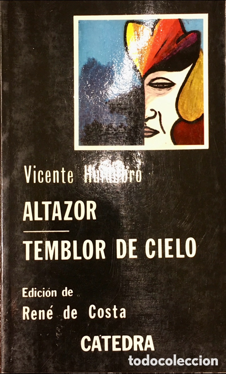 Libros de segunda mano: Libro. Vicente Huidobro. &ldquo;Altazor / Temblor de cielo&rdquo;. - Foto 1