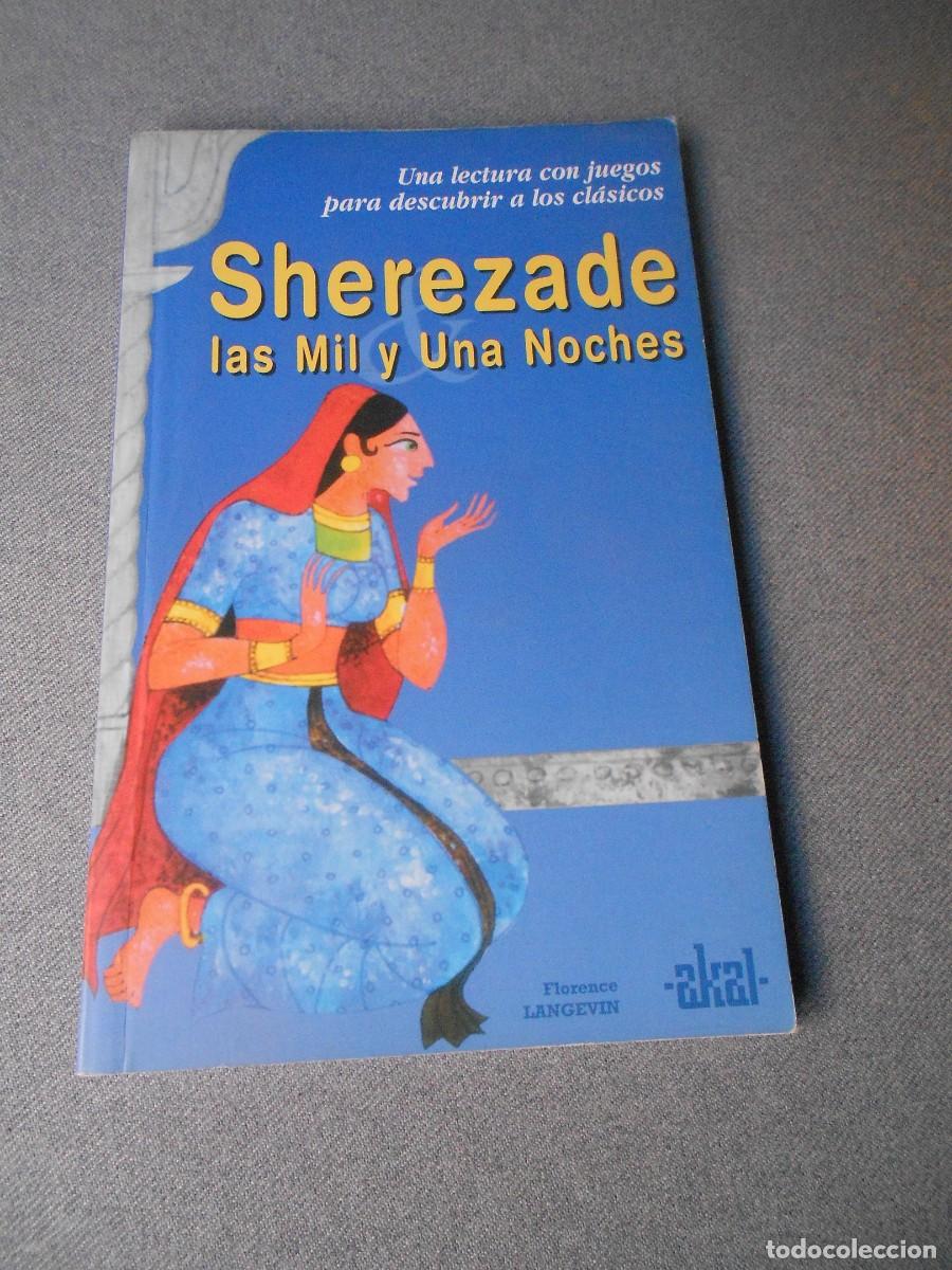Libros de segunda mano: SHEREZADE. LAS MIL Y UNA NOCHES. - Foto 1