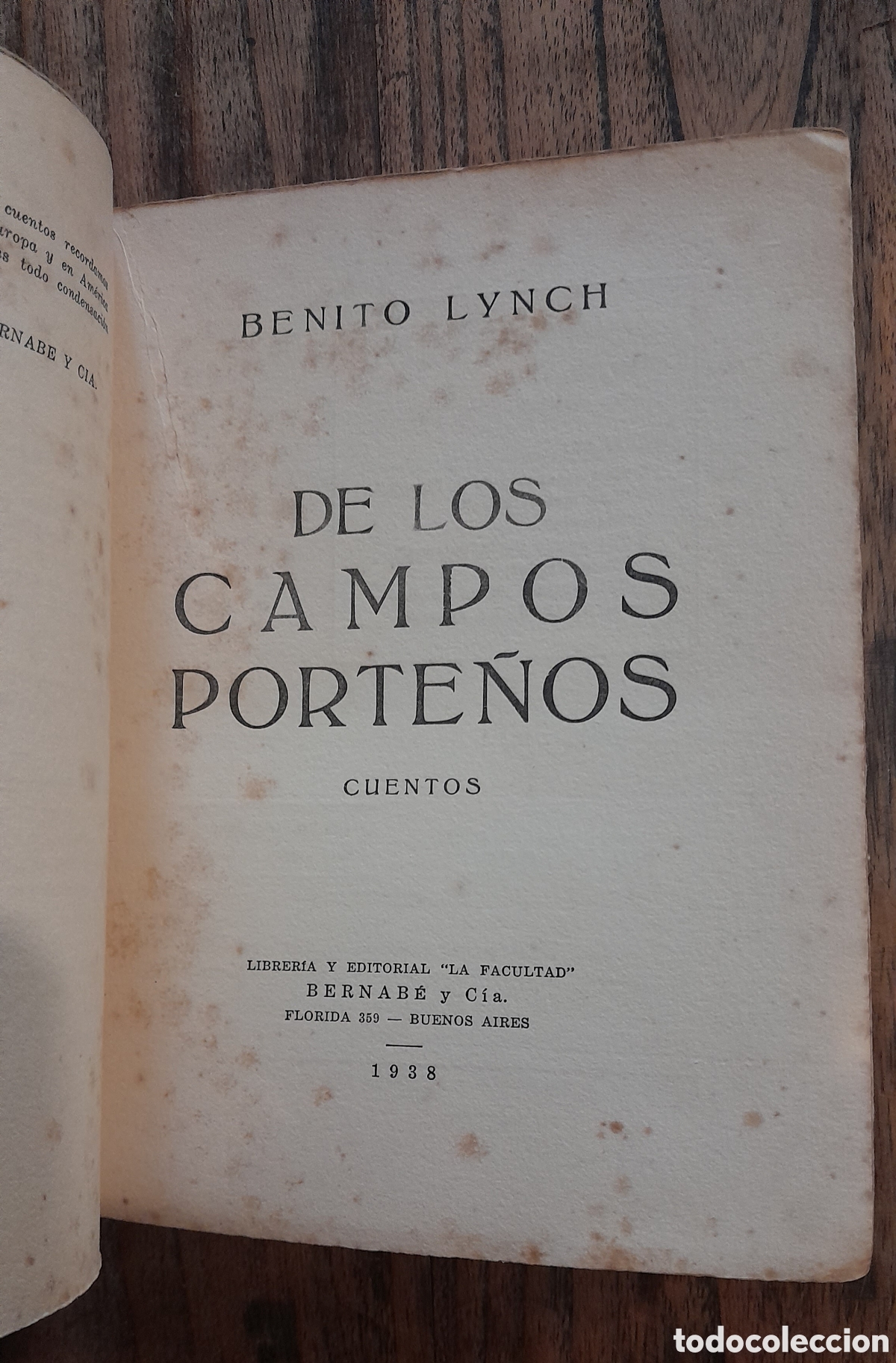 Libros de segunda mano: Benito Lynch. De los campos porte&ntilde;os. Cuentos. 1938 Edici&oacute;n numerada 066 - Foto 6
