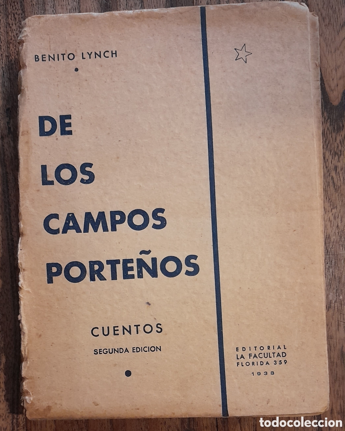 Libros de segunda mano: Benito Lynch. De los campos porte&ntilde;os. Cuentos. 1938 Edici&oacute;n numerada 066 - Foto 1