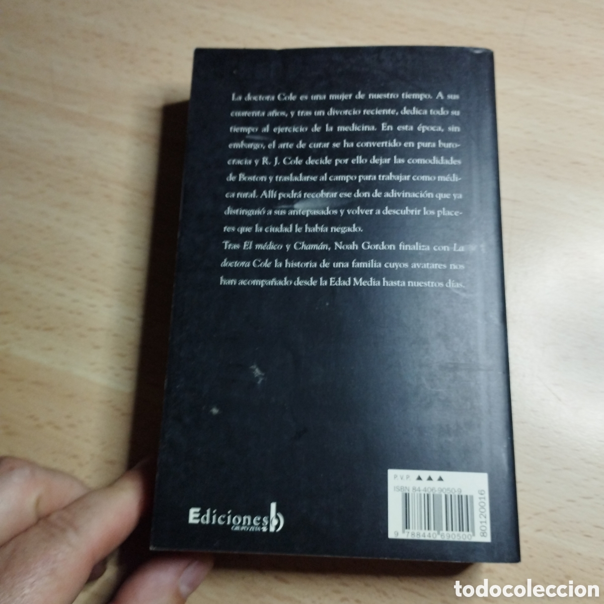 Libros de segunda mano: La Doctora Cole. Noah Gordon.1999. ediciones B. - Foto 2