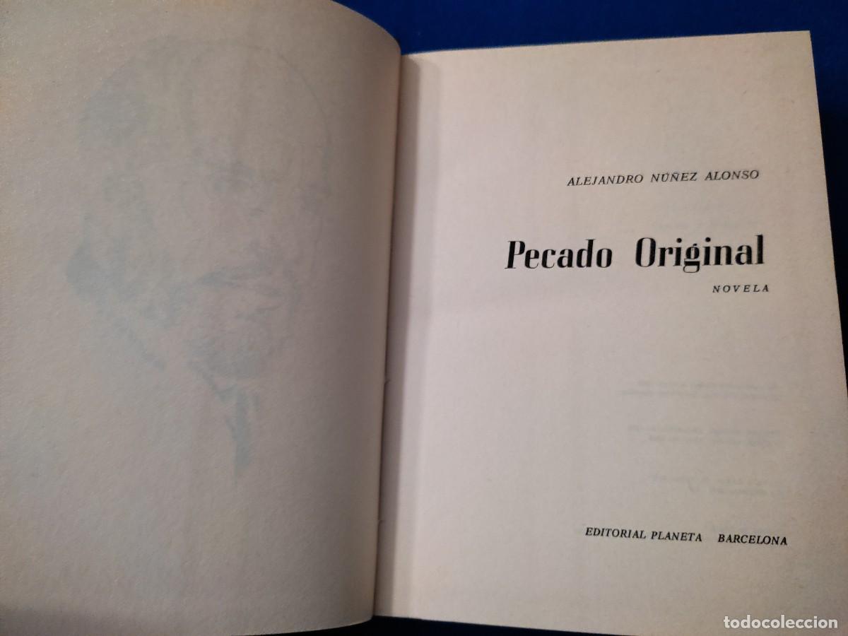 Libros de segunda mano: Pecado Original A. N&uacute;&ntilde;ez Alonso Editorial Planeta 1965 - Foto 8